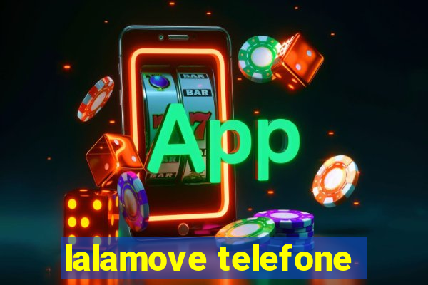 lalamove telefone